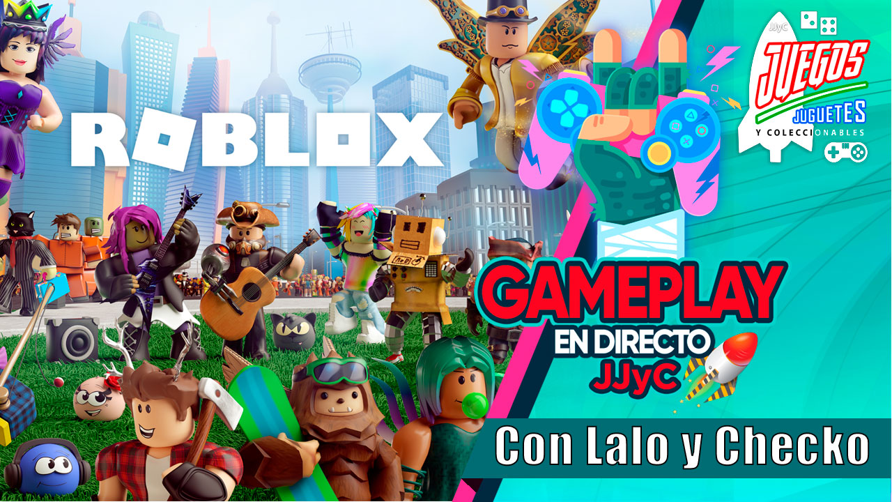 Roblox Con Lalo Y Checko Gameplay En Directo Juegos Juguetes Y Coleccionables - roblox en directo ahora
