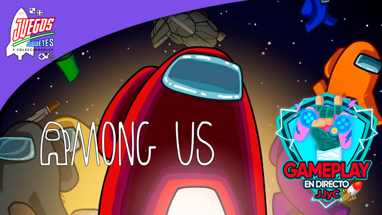 Among Us en Gameplay En Directo Juegos Juguetes y Coleccionables
