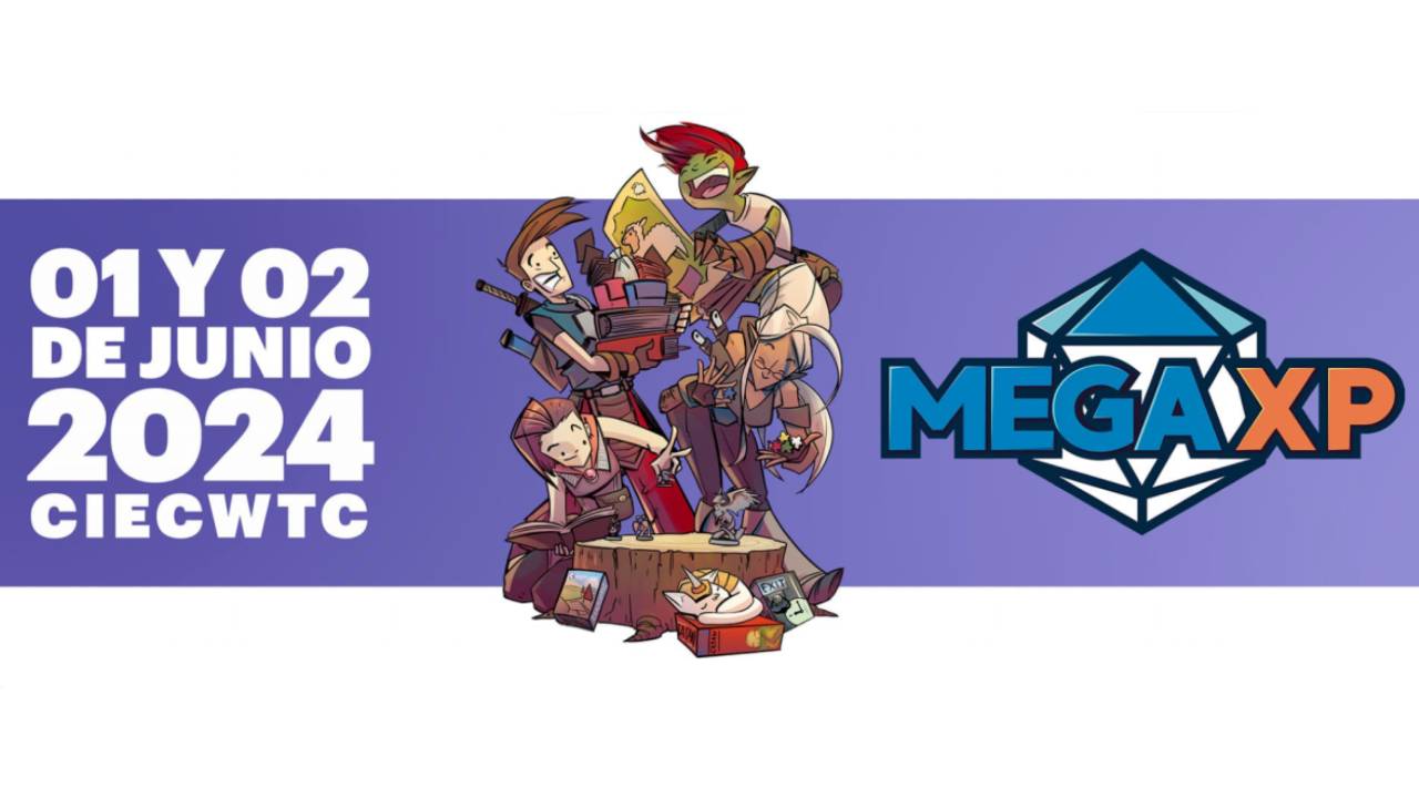 MEGA XP regresa el 1 y 2 de Junio del 2024 Juegos Juguetes y